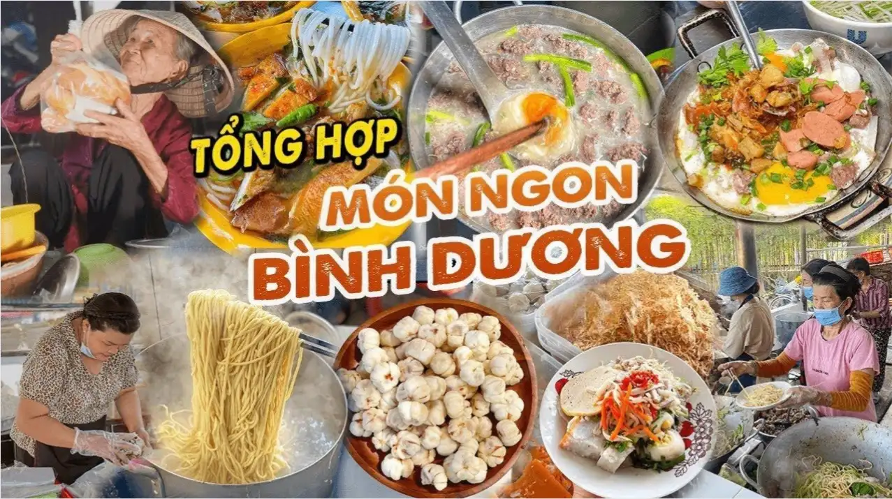 Ăn gì ở Bình Dương: Top 15 đặc sản ngon nên thử và mua làm quà